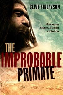 The Improbable Primate