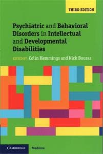 Psychiatric and Behavioral Disorders in Intellectual and Developmental Disabilities