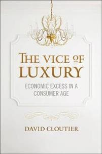 The Vice of Luxury