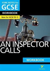 Inspector Calls: York Notes for GCSE Workbook - the ideal way to test your knowledge and feel ready for the 2025 and 2026 exams