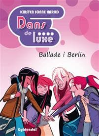 Dans de luxe Ballade i Berlin