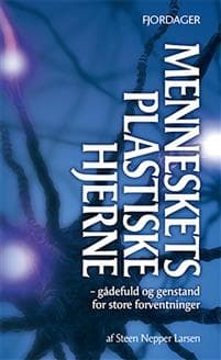 Menneskets plastiske hjerne
