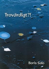 Trovärdigt?!