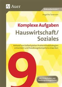 Komplexe Aufgaben Hauswirtschaft und Soziales 9