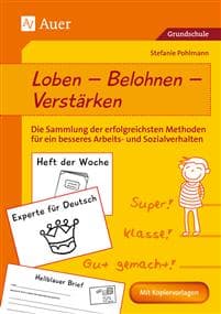 Loben - Belohnen - Verstärken