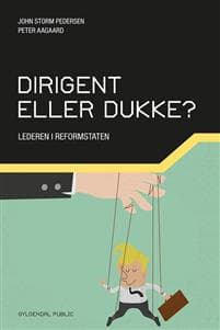 Dirigent eller dukke?