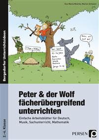 Peter und der Wolf fächerübergreifend unterrichten