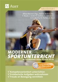 Moderner Sportunterricht in Stundenbildern 8-10