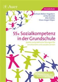 55x Sozialkompetenz in der Grundschule