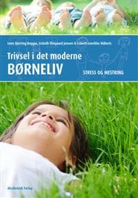 Trivsel i det  moderne børneliv