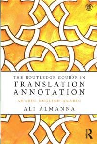 The Routledge Course in Translation Annotation