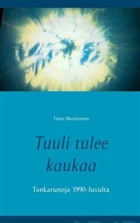 Tuuli tulee kaukaa