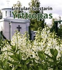 Lintulan luostarin yrttiopas