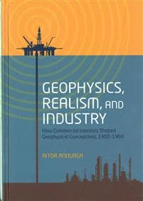 Geophysics, Realism, and Industry