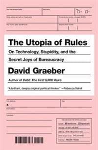 The Utopia Of Rules