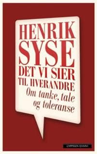 Det vi sier til hverandre