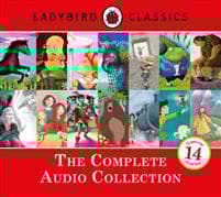 Ladybird Classics: The Complete Audio Collection