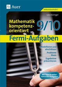 Fermi-Aufgaben-Mathematik kompetenzorientiert 9/10
