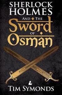 Sherlock Holmes and the Sword of Osman
