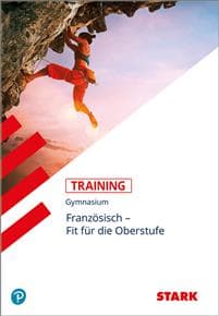 Training Gymnasium - Französisch Übertritt in die Oberstufe
