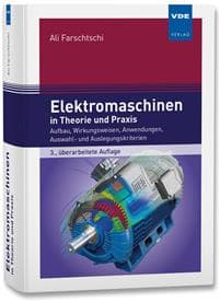 Elektromaschinen in Theorie und Praxis
