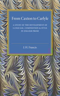 From Caxton to Carlyle