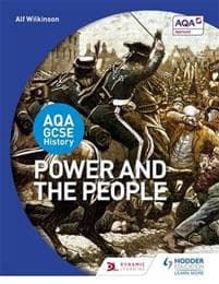 AQA GCSE History: Power and the People
