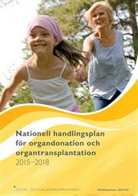 Nationell handlingsplan för organdonation och organtransplantation 2015-2018