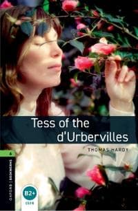Oxford Bookworms Library: Level 6:: Tess of the d'Ubervilles audio pack