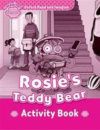 Oxford Read and Imagine: Starter: Rosie's Teddy Bear