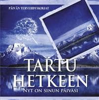 Tartu hetkeen