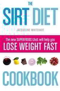 The Sirt Diet Cookbook