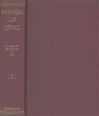 International Law Reports: Volume 161
