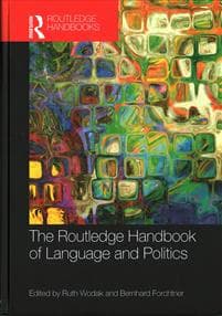 The Routledge Handbook of Language and Politics
