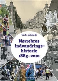 Nørrebros indvandringshistorie 1885-2010