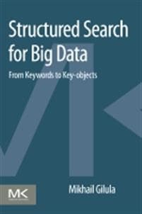 Structured Search for Big Data