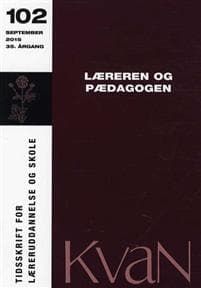 KvaN 102 - Læreren og pædagogen