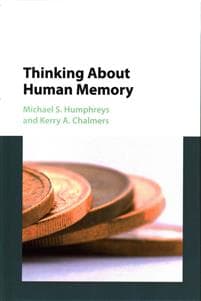 Thinking About Human Memory