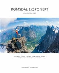 Romsdal eksponert = Romsdal exposed; klatring, ski, sykling, fjelløping, base