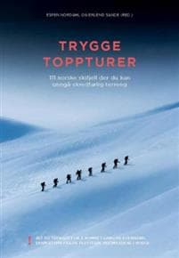 Trygge toppturer; 111 norske skifjell der du kan unngå skredfarlig terreng