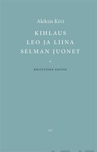 Kihlaus, Leo ja Liina, Selman juonet