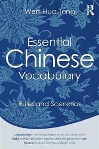 Essential Chinese Vocabulary: Rules and Scenarios