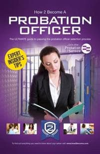 How to a Probation Officer The Ultimate Career Guide to Joining
