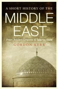 A  Short History of the Middle East