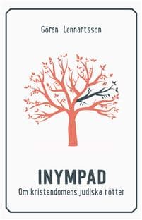 Inympad : om kristendomens judiska rötter