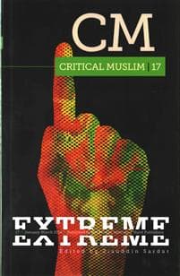 Critical Muslim 17: Extreme