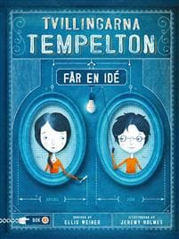 Tvillingarna Tempelton får en idé