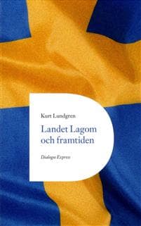 Landet Lagom och framtiden