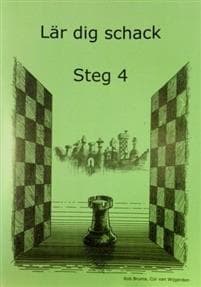 Lär dig schack. Steg 4