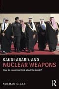 Miniatyrbilde 1 av 2: Saudi Arabia and Nuclear Weapons